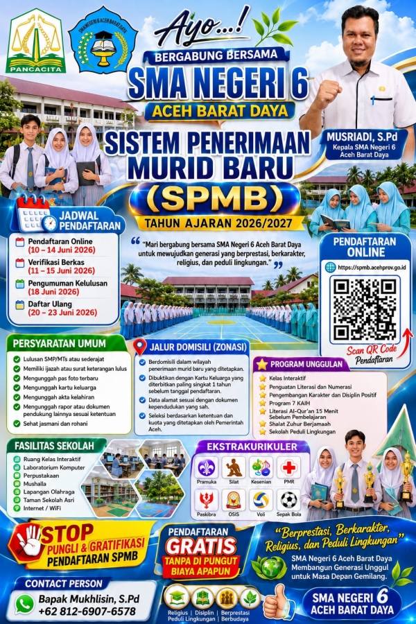 SMA Negeri 6 Aceh Barat Daya Membuka Penerimaan Murid Baru (SPMB) Tahun Ajaran 2026/2027